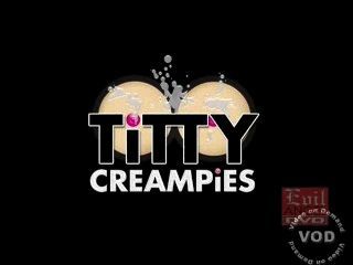 Titty Creampies 1, 2, 3 - Big Tits Cumshots - Nikki Sex - Katie Kox